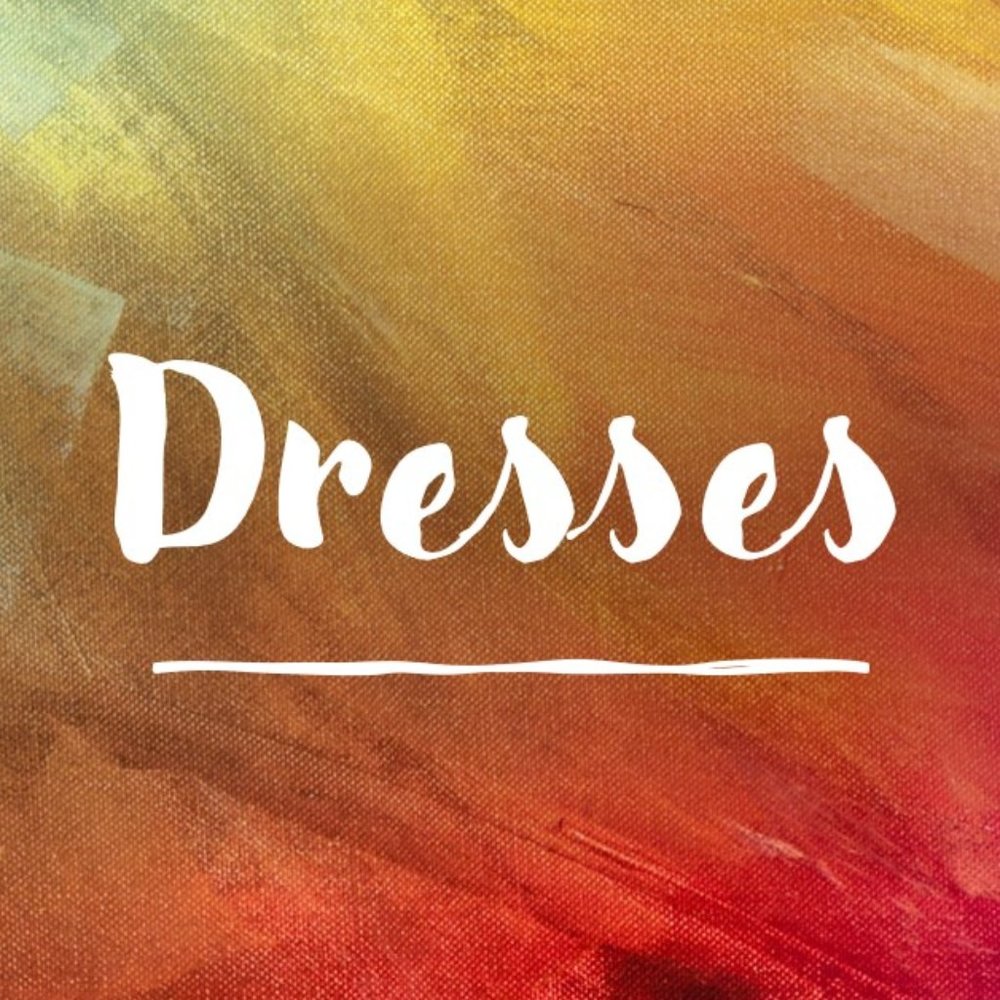 Dresses